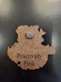 Positively Pink Mini Magnet